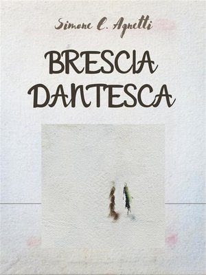cover image of Brescia Dantesca